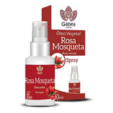 Óleo Vegetal De Rosa Mosqueta 30ml Spray Gabea