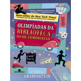 Olimpíadas Da Biblioteca Do Sr Lemoncello De Grabenstein Chris Editora Bertrand Brasil Capa Mole Edição 1 Edição 2017 Em Português