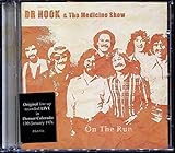 On The Run Audio CD Dr Hook Medicine Show