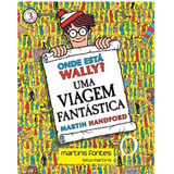Onde Está Wally Mini 3 Uma Viagem Fantástica De Handford Martin Editora Martins Editora Capa Mole Edição 1 Edição 2017 Em Português