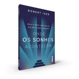 Onde Os Sonhos Acontecem