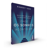 Onde Os Sonhos Acontecem