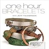 One Hour Bracelets With