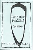 One S Own Language A Curriculum