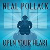 Open Your Heart  A Matt Bolster Yoga Mystery Book 2   English Edition 