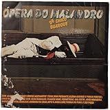 Ópera Do Malandro De Chico Buarque - 1979 - Selo Philips - Série Prata - Album - Disco De Vinil