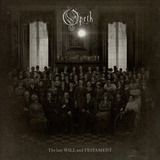 Opeth The Last Will And Testament