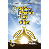 Oracao De Perdao E