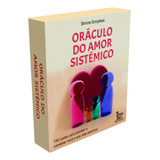 Oráculo Do Amor Sistêmico: 100 Cartas Para Orientar E Constelar Você E Sua Vida Amorosa, De Simone Gonçalves. 1, Vol. 1. Editorial Matrix, Tapa Mole, Edición 1 En Português, 2024