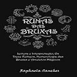 ORÁCULO RUNAS DAS BRUXAS