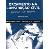 Orçamento Na Construção Civil Consultoria Projeto E Execução De Maçahico Tisaka Pela Pini 2009 