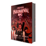 Ordem Paranormal Rpg