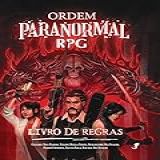 Ordem Paranormal Rpg 