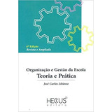 Organizacao E Gestao Da