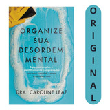 Organize Sua Desordem Mental
