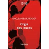 Orgia Dos Loucos