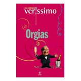Orgias De Luis Fernando Verissimo Editora Objetiva Em Português