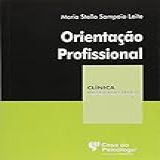 Orientação Profissional Coleção Clínica Psicanalítica