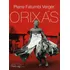 Orixas: Deuses Iorubas Na Africa E No Novo Mundo, De Verger, Pierre Fatumbi. Editora Fundaçao Pierre Verger, Capa Mole, Edição 2ª Edição - 2018 Em Português
