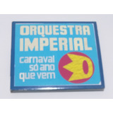 Orquestra Imperial cd Carnaval Só No