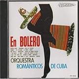 Orquestra Românticos De Cuba Cd En Bolero 1972