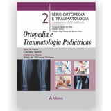 Ortopedia E Traumatologia Pediatricas