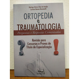 Ortopedia E Traumatologia Perguntas