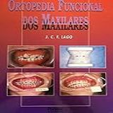 Ortopedia Funcional Dos Maxilares