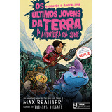 Os Ultimos Jovens Da
