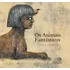 Os Animais Fantásticos, De Letria, José Jorge. Editorial Editora Peirópolis Ltda, Capa Dura Em Português, 2008