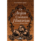 Os Anjos Contam Historias