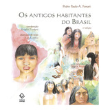 Os Antigos Habitantes Do