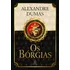 Os Bórgias, De Dumas, Alexandre. Série Clássicos Da Literatura Mundial Ciranda Cultural Editora E Distribuidora Ltda., Capa Mole Em Português, 2021