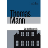 Os Buddenbrook, De Mann, Thomas. Editora Schwarcz Sa, Capa Dura Em Português, 2016