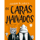 Os Caras Malvados 1