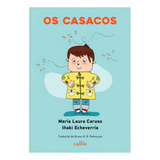 Os Casacos De María Laura Caruso Editora Callis Capa Mole Em Português