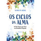 Os Ciclos Da Alma