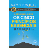 Os Cinco Princípios Essenciais De Napoleon