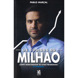 Os Códigos Do Milhão Como Desbloquear As Ilhas Neuronais Da Riqueza Pablo Marçal