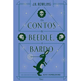 Os Contos De Beedle, O Bardo, De Rowling, J. K.. Editora Rocco Ltda, Capa Dura Em Português, 2017