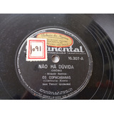 Os Copacabanas Não Há Dúvida urubú Malandro Disco 78 Rpm
