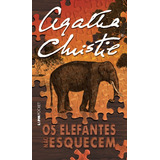 Os Elefantes Não Esquecem, De Christie, Agatha. L&pm Pocket (1185), Vol. 1185. Editorial Publibooks Livros E Papeis Ltda., Tapa Mole En Português, 2015