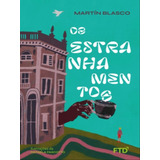 Os Estranhamentos