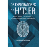 Os Exploradores De Hitler