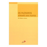 Os Filosofos Atraves Dos