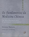 Os Fundamentos Da Medicina Chinesa