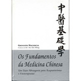 Os Fundamentos Da Medicina Chinesa Um