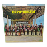 Os Futuristas Disco Lp