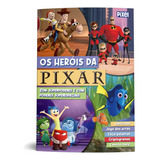 Os Herois Da Pixar