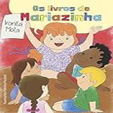 Os Livros De Mariazinha